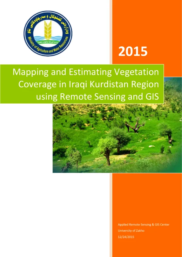 Mapping and Estimating Vegetation Coverage in Iraqi Kurdistan Region using Remote Sensing and GIS